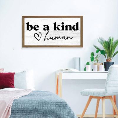 China Rustic Inspired Europe Master Bedroom Signs Motivational Signs Be A Kind Human View Wooden Sign for sale