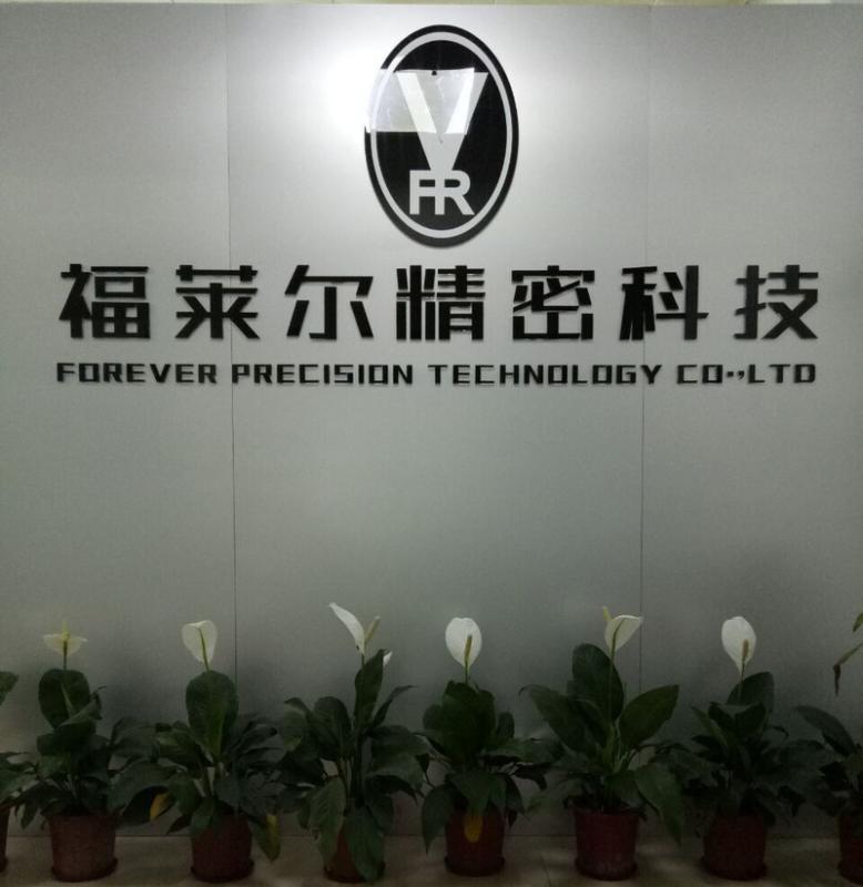 Verified China supplier - Shenzhen Forever Precision Technology Co., Ltd.