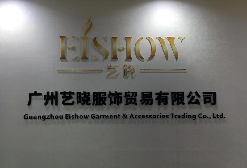 Verified China supplier - Guangzhou Eishow Garment & Accessory Trading Co., Ltd.