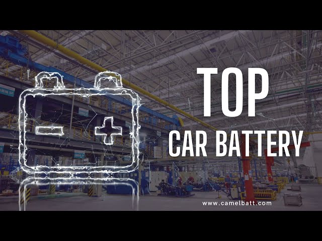 The Top Car Battery Manufacturers: A 3-Minute Guide