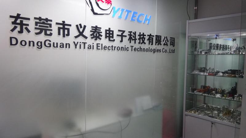 Verified China supplier - Dongguan Yi Tai Electronic Technologies Co., Ltd.