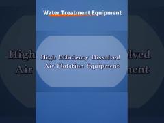 High Efficiency Dissolved Air Flotation Equipment