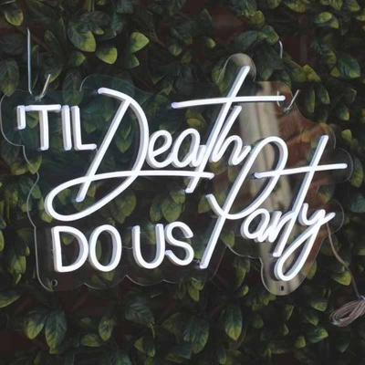 China Stores Til Death DO Custom Neon Sign Bedroom Neon Sign USA Bar Party Home Decoration Wall Led Neon Light for sale