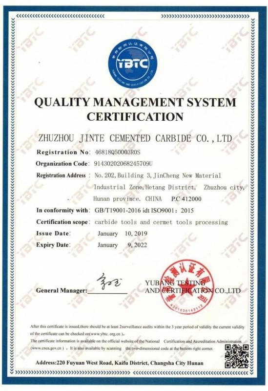 QUALITY MANAGEMENT SYSTEM CERTIFICATION - Zhuzhou Jinte Cemented Carbide Co., Ltd.