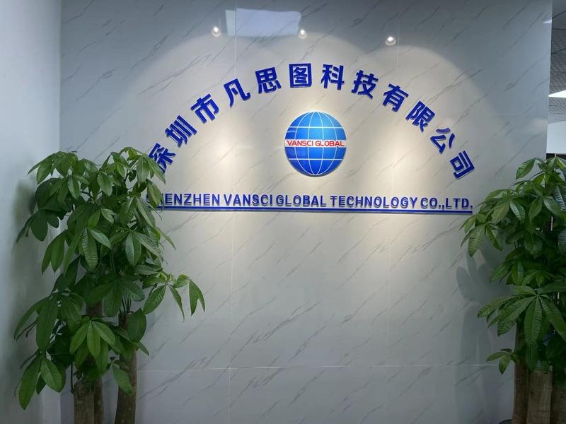 Verified China supplier - Shenzhen Vansci Global Technology Co., Ltd.