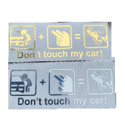 China Cheap Wholesale Custom Windshield Stickers Don't Touch My Car Metal Funny Car Decal for sale