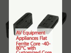 AV Equipment Appliances Flat Ferrite Core -40- 80°C with Customized Core Size