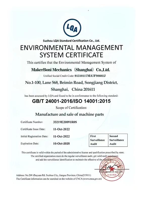 ENVIRONMENTAL MANAGEMENT SYSTM CERTIFICATION - Makerboni Mechanics (Shanghai) Co., Ltd.