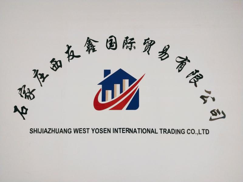 Verified China supplier - Shijiazhuang West Yosen International Trading Co., Ltd.