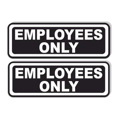 China Employees Only Waterproof Sticker for Doors Black and White Vinyl Laminated Retail Compliance Signs for Restaurants Retail Stores for sale