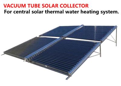 China Central Heating System Vacuum Tube Hot Water Solar Collector OEM Service for sale