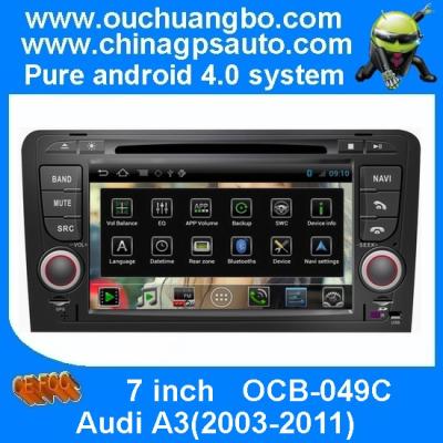 China Ouchuangbo Android 4.0 S150 Platform Car DVD 3G Wifi Multimedia Kit Radio Player for Audi A3 2003-2011 OCB-049C for sale