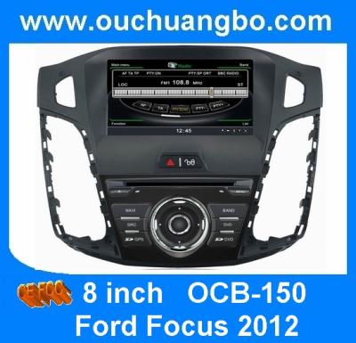 China Ouchuangbo DVD GPS Ford Focus 2012 Car DVD Navi Multimedia S100 Platform OCB-150 for sale