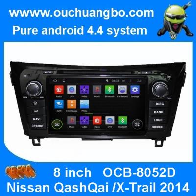 China Ouchuangbo Car GPS Stereo DVD Multimedia Kit for Nissan QashQai /X-Trail 2014 Android 4.4 3G Wifi Bluetooth OCB-8052D for sale