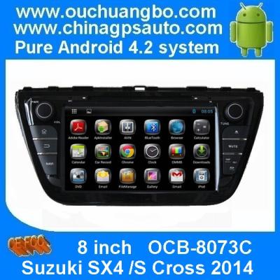 China Ouchuangbo Pure Android 4.2 DVD Player for Suzuki SX4 S Cross 2014 with GPS Navi Radio USB 3G Wifi BT OCB-8073C for sale