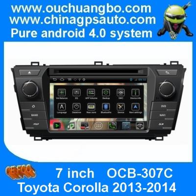 China Ouchuangbo 7"In Dash Touch Screen Android 4.0 for Toyota Corolla 2013-2014 GPS Radio S150 System OCB-307C for sale