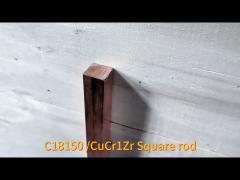 20*20*1000mm C18150 /CuCr1Zr Square rod