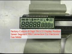 Factory Custom 8 Digit TN LCD Display Positive Seven Segment PIN Connection For Electronic Gas Meter