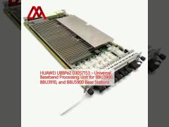 HUAWEI UBBPe2 03057153 - Universal Baseband Processing Unit for BBU3900, BBU3910, and BBU5900 Base Stations