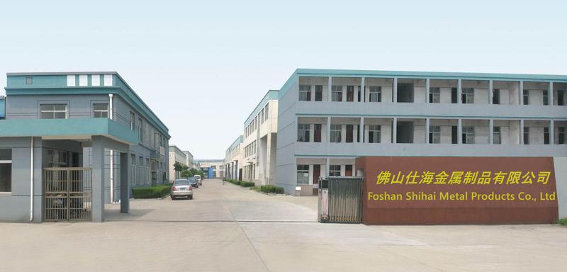 Verified China supplier - Foshan Shihai Metal Products Co., Ltd.