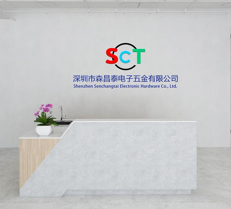 Verified China supplier - Shenzhen Sen Chang Tai Electronic Hardware Co., Ltd.