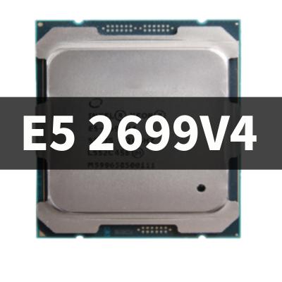 China Original Server Xeon E5-2699V4 LGA2011-3 22 Core 2.20GHz 55MB 9.6gt/s E5 2699V4 E5 2699 V4 for sale