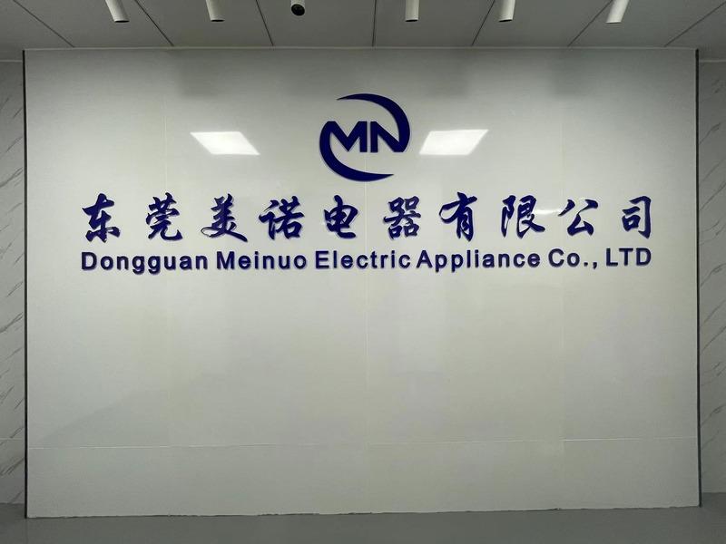 Verified China supplier - Dongguan Meinuo Electric Appliance Co., Ltd.