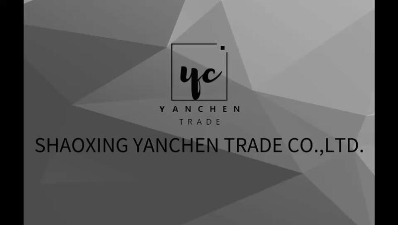 Verified China supplier - Shaoxing Yanchen Trade Co., Ltd.