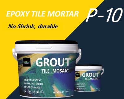 China No Harm P-10 Water Based Epoxy Tile Grout Mortar Water Resistant Heat Resistant Te koop