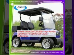 2 Seater Electric Golf Cart With Cargo Box And Light Motor For Optimal Golf Course Performance