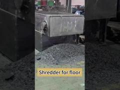 Shredder for SPC Floor