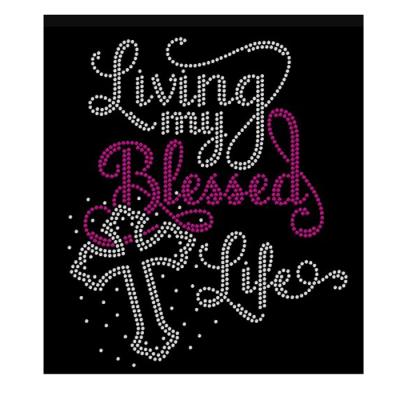 China Custom Religious Flatback I Live My Blessed Life Iron On Hotfix Rhinestone Transfer Applique For T Shirt for sale