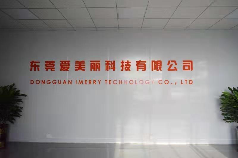 Verified China supplier - Dongguan Imerry Technology Co., Ltd.