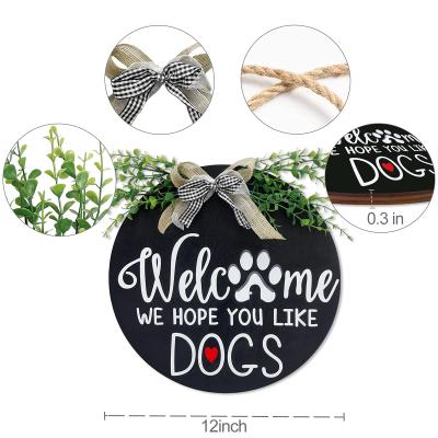 China Europe Pet Welcome Braids Porch Decor We Hope You Like Dogs Welcome Sign For Front Door Decor for sale