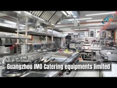 Guangzhou IMO Catering Equipments Limited - Kitchen Equipments Factory