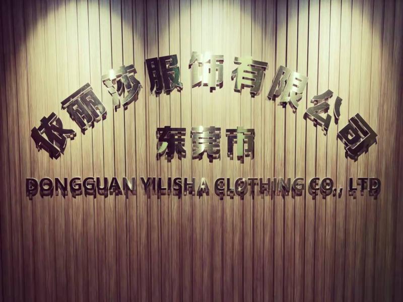 Verified China supplier - Dongguang Yilisha Clothing Co., Ltd.