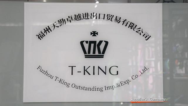 Verified China supplier - Fuzhou T-King Outstanding Import&Export Co., Ltd.