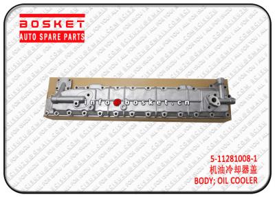 China 5112810081 5-11281008-1 Ölkühler-Körper für Isuzu 6BD1 6BB1 FSR FTR zu verkaufen