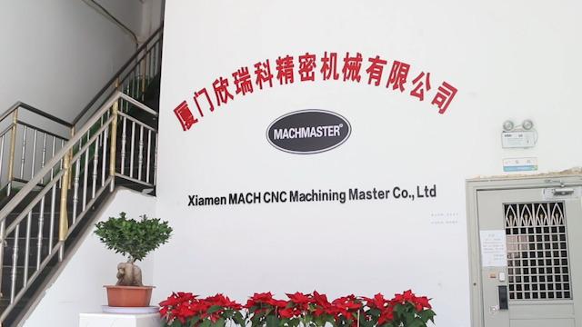 Verified China supplier - Xiamen Mach Cnc Machining Master Co., Ltd.