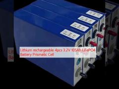 Lithium rechargeable 4pcs 3.2V 105Ah LiFePO4 Battery Prismatic Cell  