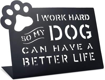 China Traditional Funny Pet Quotes Black Metal Table Top Home Decor for sale