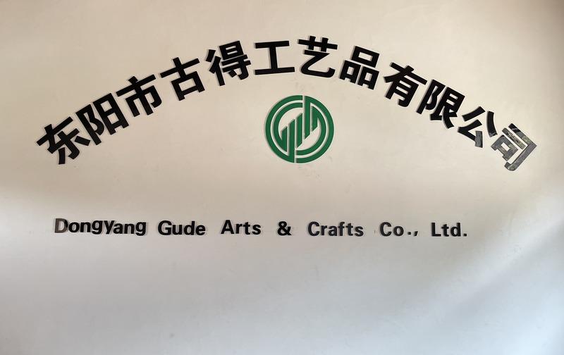 Verified China supplier - Dongyang Gude Arts And Crafts Co., Ltd.