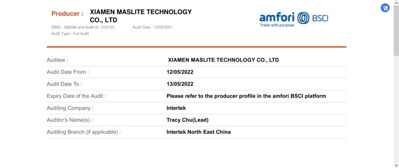 BSCI - Xiamen Maslite Technology Co., Ltd.