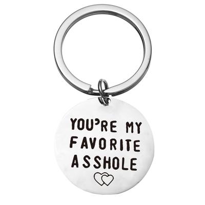 China Promotion Gift You are my favorite keychain stainless steel funny man Valentine's Day gift for husband boyfriend gift for sale