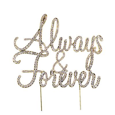 China Anniversary/Birthday/Wedding Custom Bling Letter Always Forever Cake Topper Glitter Rhinestone Crystal Diamond Cake Toppers for sale