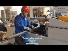 Thread Rolling Machine