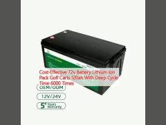 Cost-Effective 72v Battery Lithium Ion Pack Golf Carts 120ah With Deep Cycle Time 6000 Times