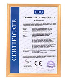 CE CERTIFICATE - DONGGUAN MAUFUNG MACHINERY CO.,LTD