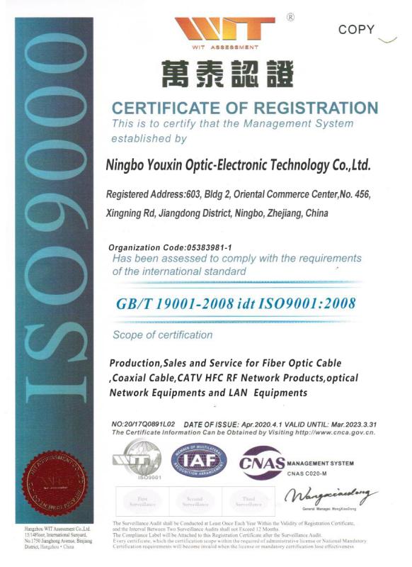 ISO9001 - Ningbo Youxin Optic-Electronic Technology Co., Ltd.