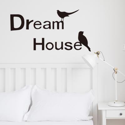 China New Self Adhesive Waterproof Removable English Letter Dream Home Craved Decoration Home Stickers PVC Self Adhesive Removable Wall Sticker Living Room Wallpaper for sale